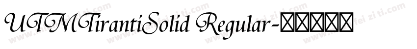 UTMTirantiSolid Regular字体转换